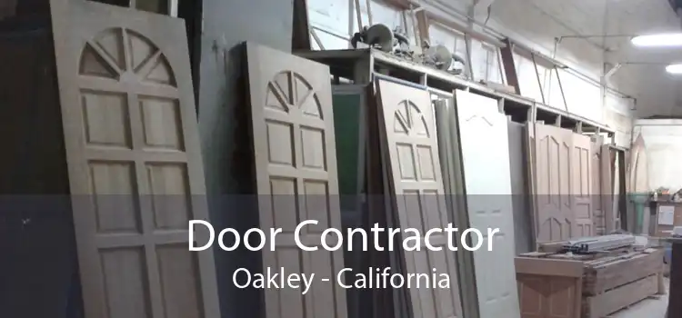 Door Contractor Oakley - California