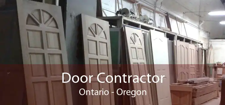 Door Contractor Ontario - Oregon