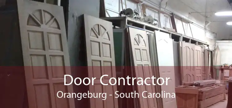 Door Contractor Orangeburg - South Carolina