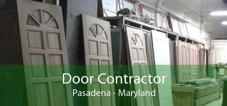 Door Contractor Pasadena - Maryland