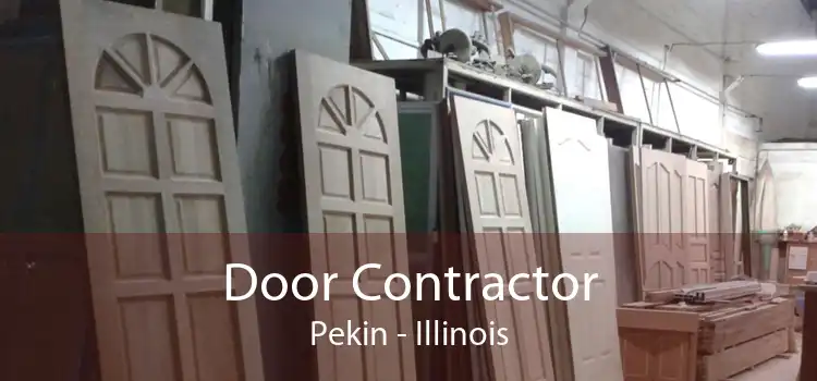 Door Contractor Pekin - Illinois