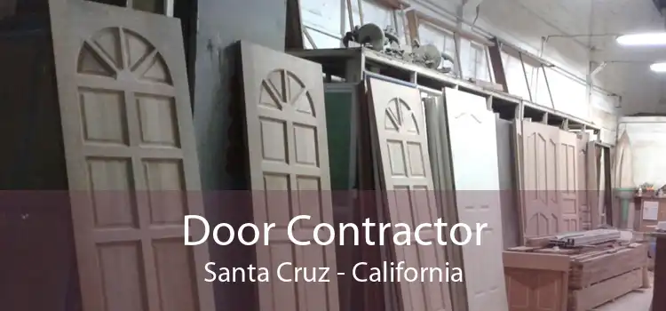 Door Contractor Santa Cruz - California