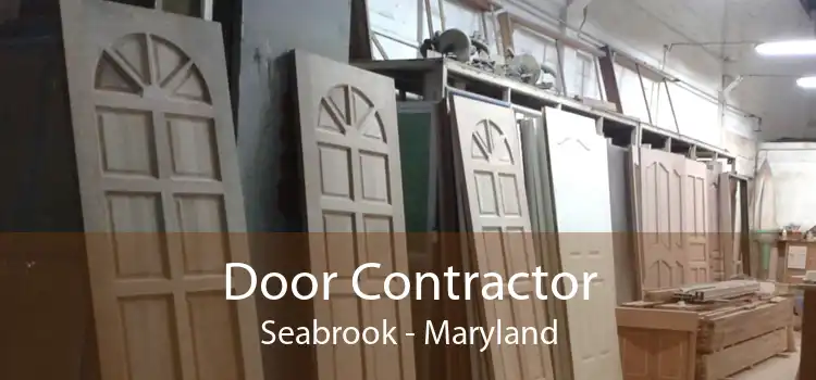 Door Contractor Seabrook - Maryland