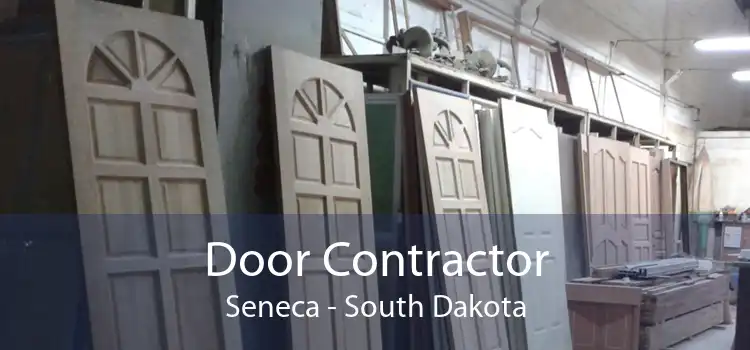 Door Contractor Seneca - South Dakota