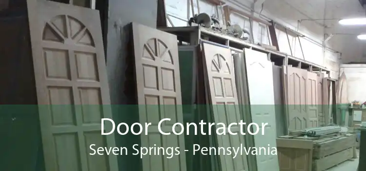 Door Contractor Seven Springs - Pennsylvania