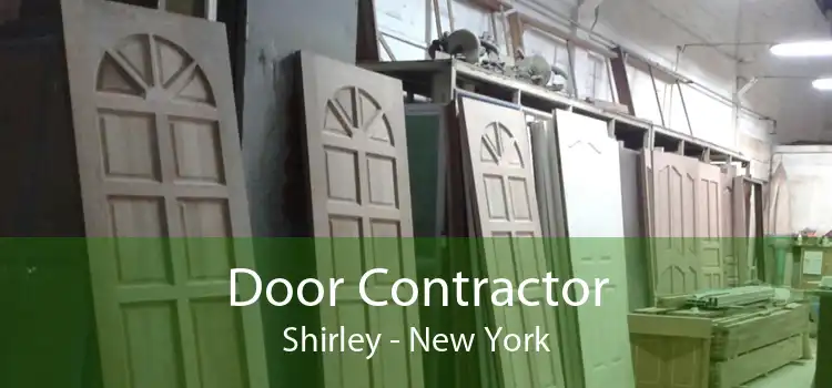 Door Contractor Shirley - New York