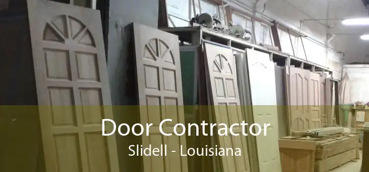 Door Contractor Slidell - Louisiana