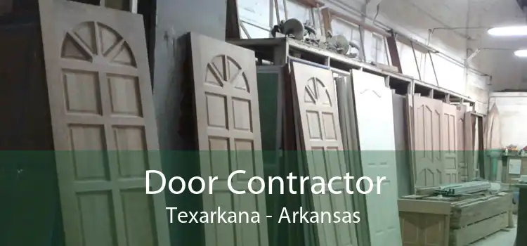 Door Contractor Texarkana - Arkansas