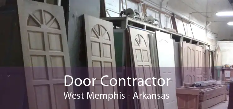 Door Contractor West Memphis - Arkansas