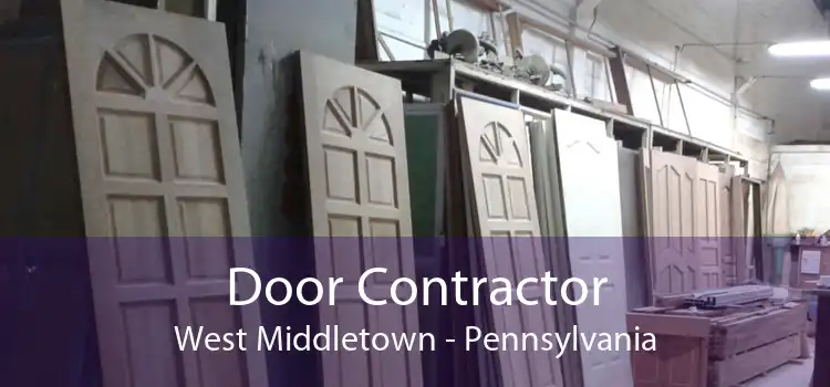 Door Contractor West Middletown - Pennsylvania