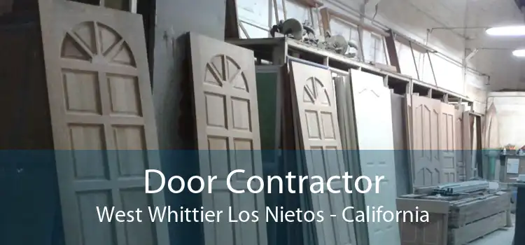 Door Contractor West Whittier Los Nietos - California