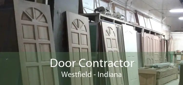 Door Contractor Westfield - Indiana