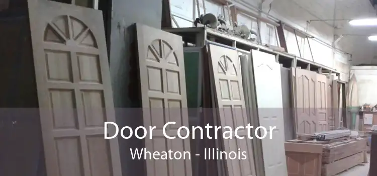 Door Contractor Wheaton - Illinois