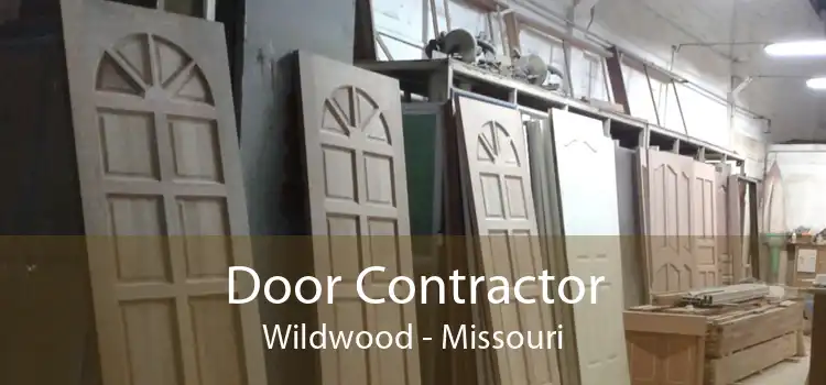 Door Contractor Wildwood - Missouri