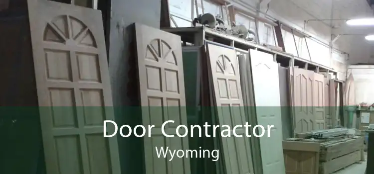 Door Contractor Wyoming