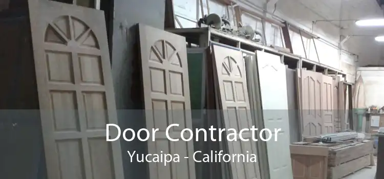 Door Contractor Yucaipa - California