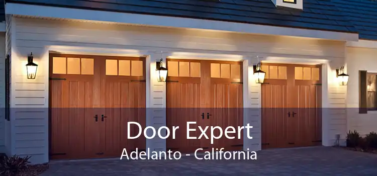 Door Expert Adelanto - California