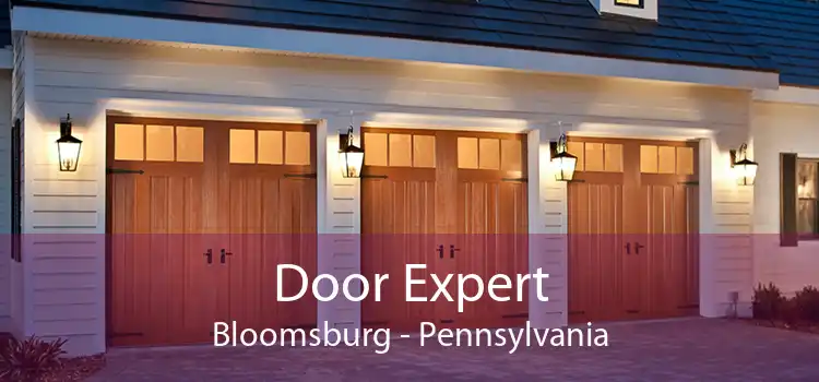 Door Expert Bloomsburg - Pennsylvania