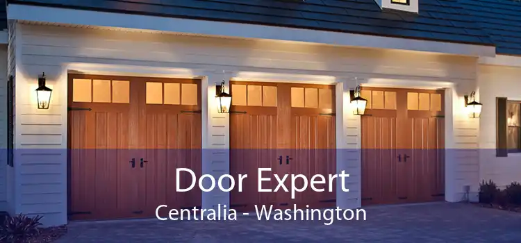 Door Expert Centralia - Washington