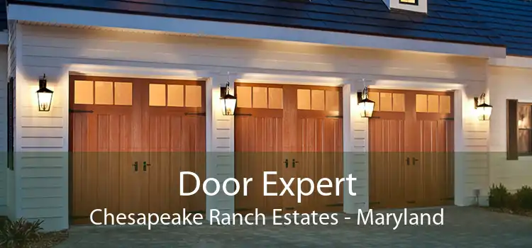 Door Expert Chesapeake Ranch Estates - Maryland