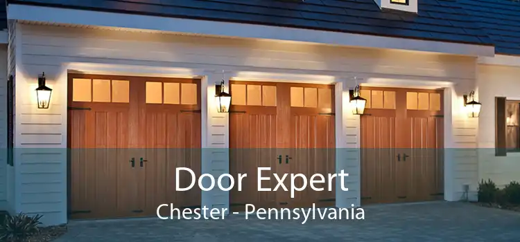 Door Expert Chester - Pennsylvania