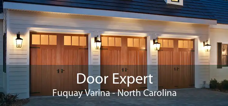 Door Expert Fuquay Varina - North Carolina