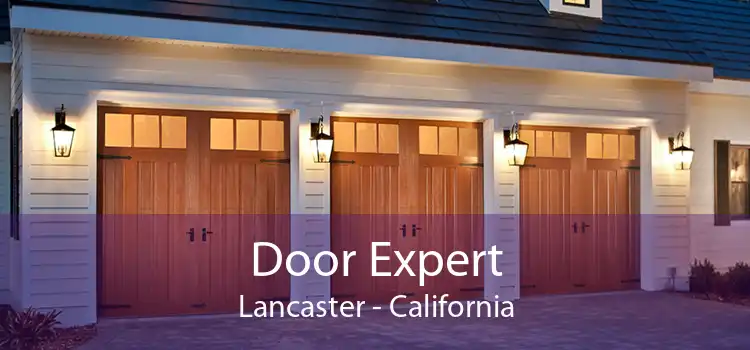 Door Expert Lancaster - California