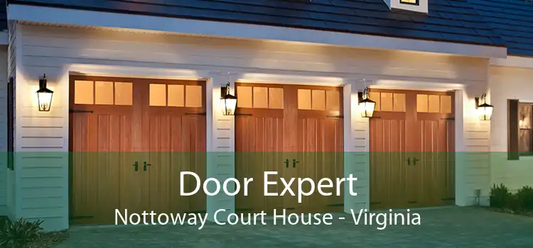 Door Expert Nottoway Court House - Virginia