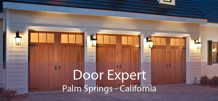 Door Expert Palm Springs - California