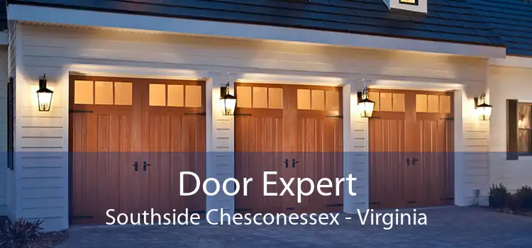 Door Expert Southside Chesconessex - Virginia