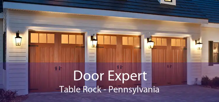 Door Expert Table Rock - Pennsylvania
