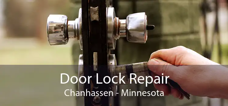 Door Lock Repair Chanhassen - Minnesota