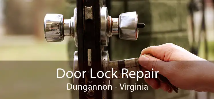 Door Lock Repair Dungannon - Virginia