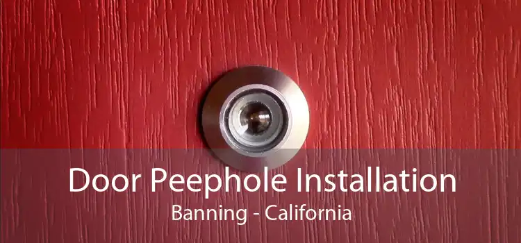 Door Peephole Installation Banning - California
