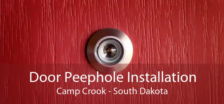 Door Peephole Installation Camp Crook - South Dakota