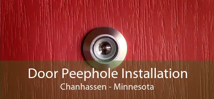 Door Peephole Installation Chanhassen - Minnesota