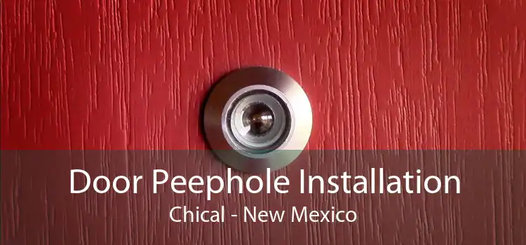 Door Peephole Installation Chical - New Mexico