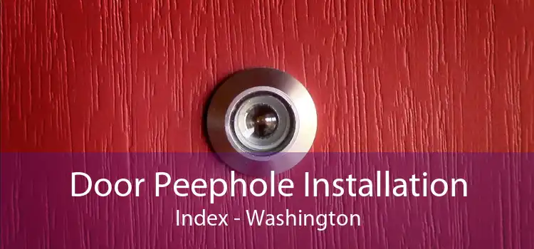 Door Peephole Installation Index - Washington