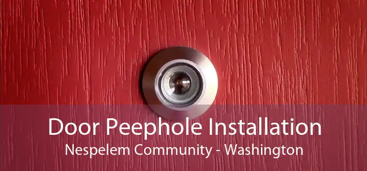 Door Peephole Installation Nespelem Community - Washington