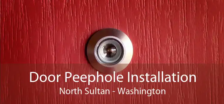 Door Peephole Installation North Sultan - Washington