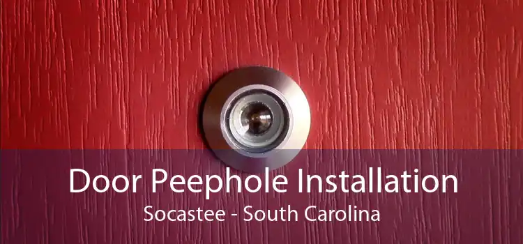 Door Peephole Installation Socastee - South Carolina