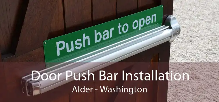 Door Push Bar Installation Alder - Washington