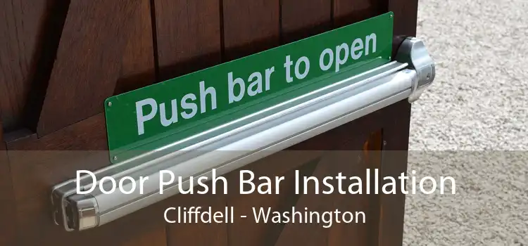 Door Push Bar Installation Cliffdell - Washington
