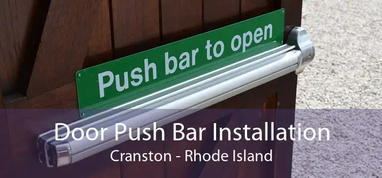 Door Push Bar Installation Cranston - Rhode Island
