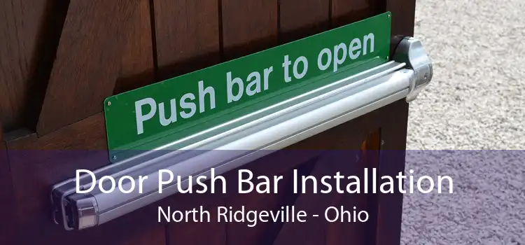 Door Push Bar Installation North Ridgeville - Ohio