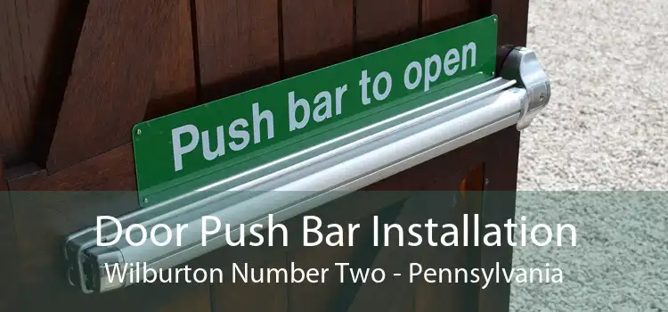 Door Push Bar Installation Wilburton Number Two - Pennsylvania