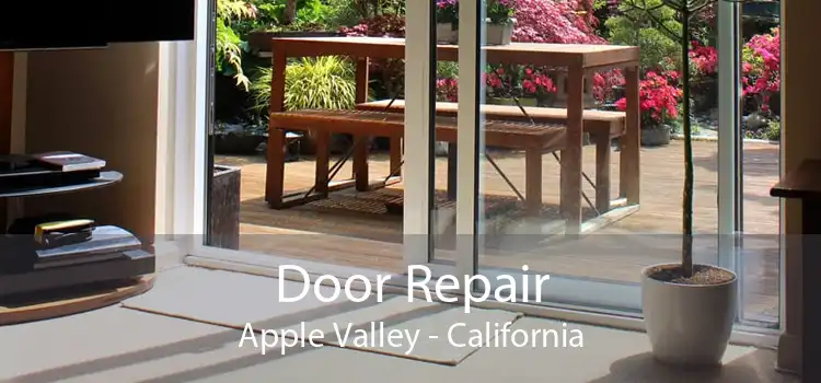 Door Repair Apple Valley - California