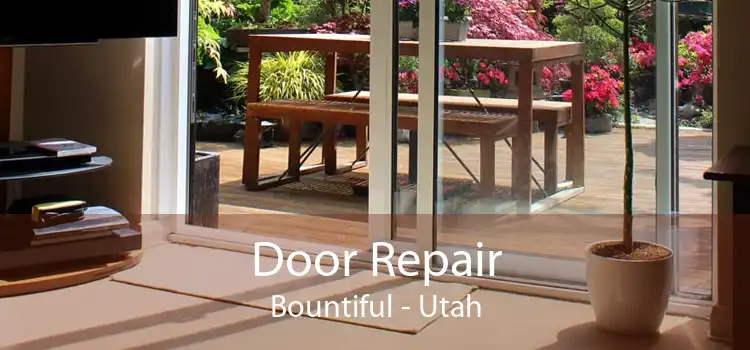 Door Repair Bountiful - Utah