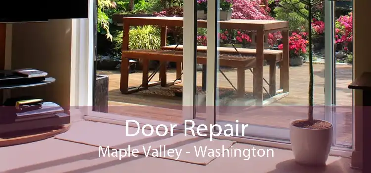 Door Repair Maple Valley - Washington