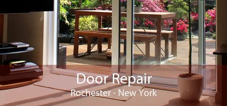 Door Repair Rochester - New York